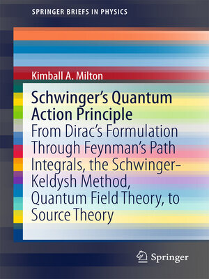 cover image of Schwinger's Quantum Action Principle